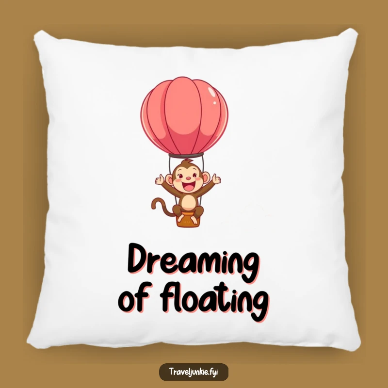 Funny Monkey Hot Air Balloon Pillow - Ecstatic Bounce, Perfect Funny Gift