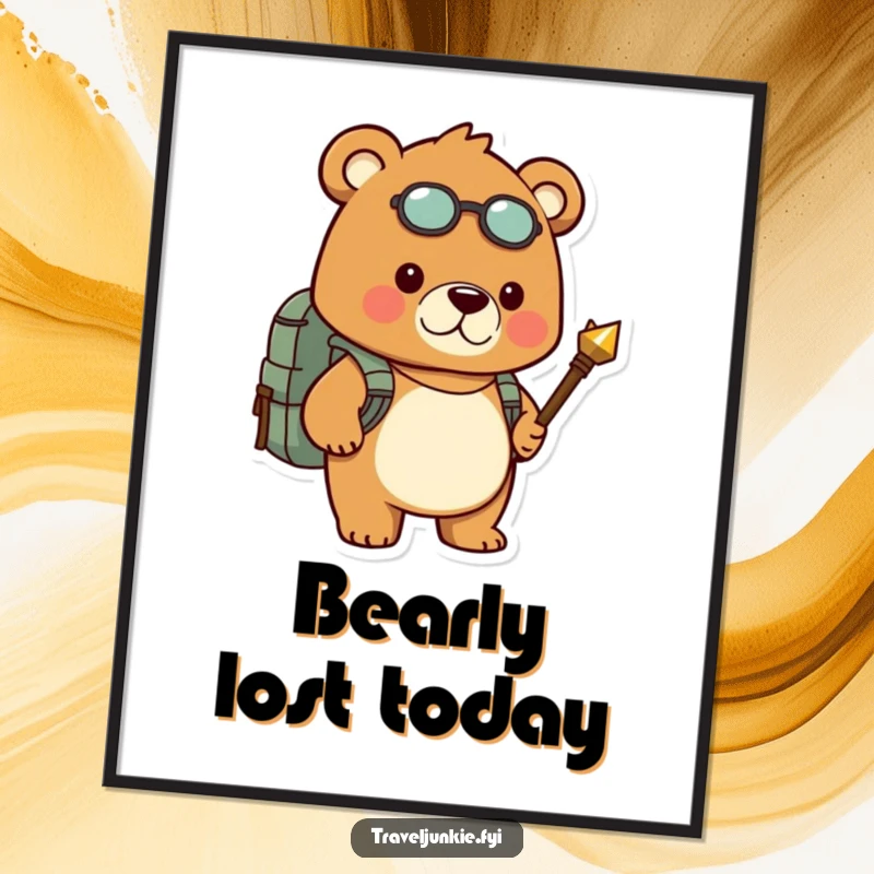 Funny poster art shows a resolute bear with a backpack and compass, ready for a humorous journey into the wild.