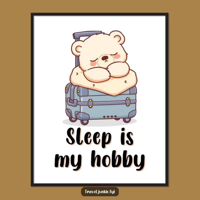 Funny Sleepy Bear Cub Suitcase Poster: Cozy Adventure Art Gift!