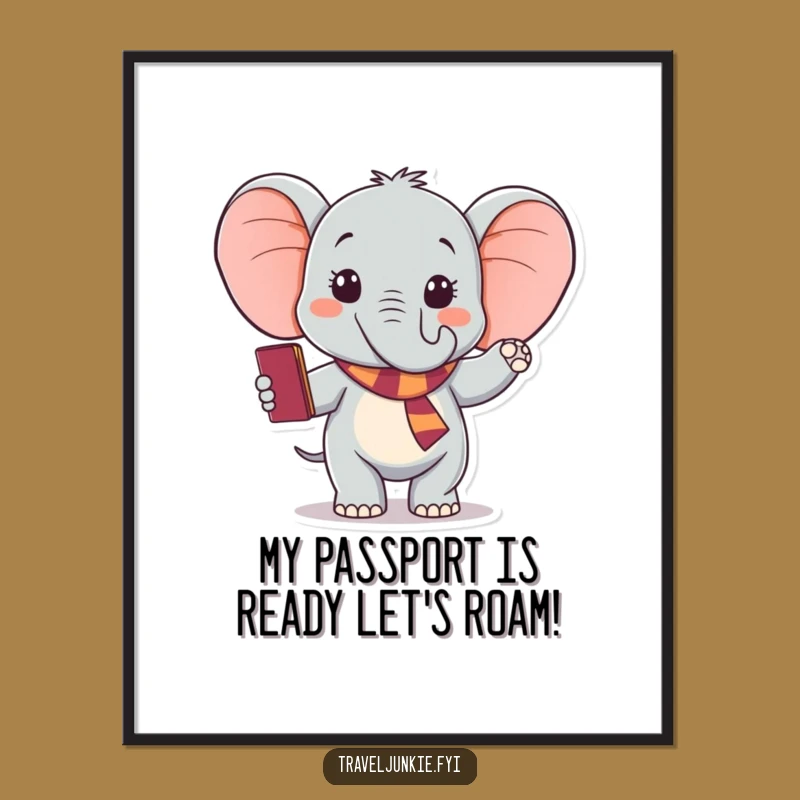Funny Free Printable Elephant Wall Art: Adventure Awaits Downloadable Decor