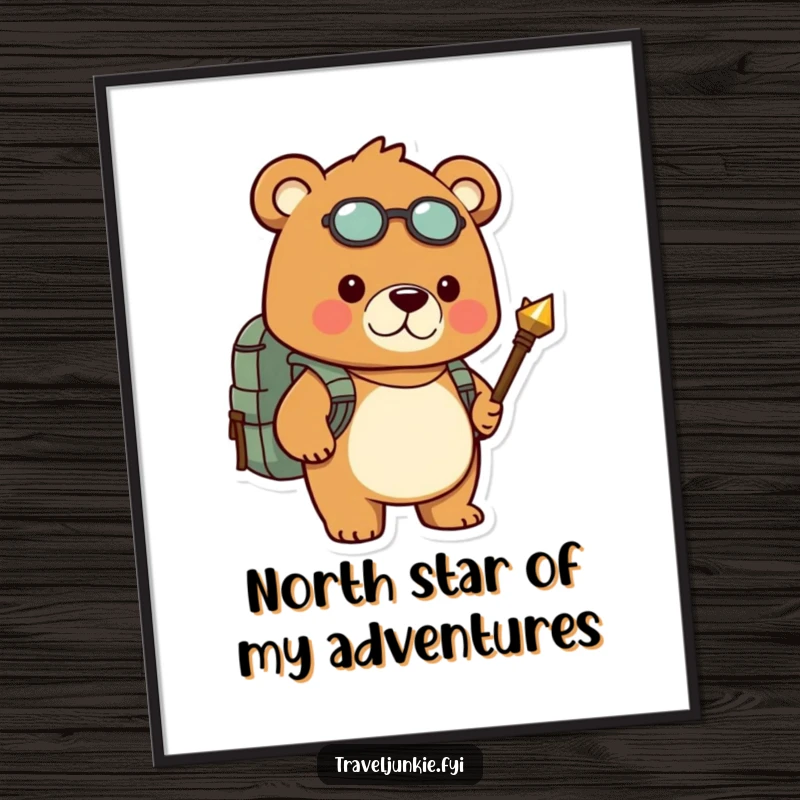 Funny Free Printable Wall Art: Determined bear equipped with backpack and compass sets off on an epic trail.