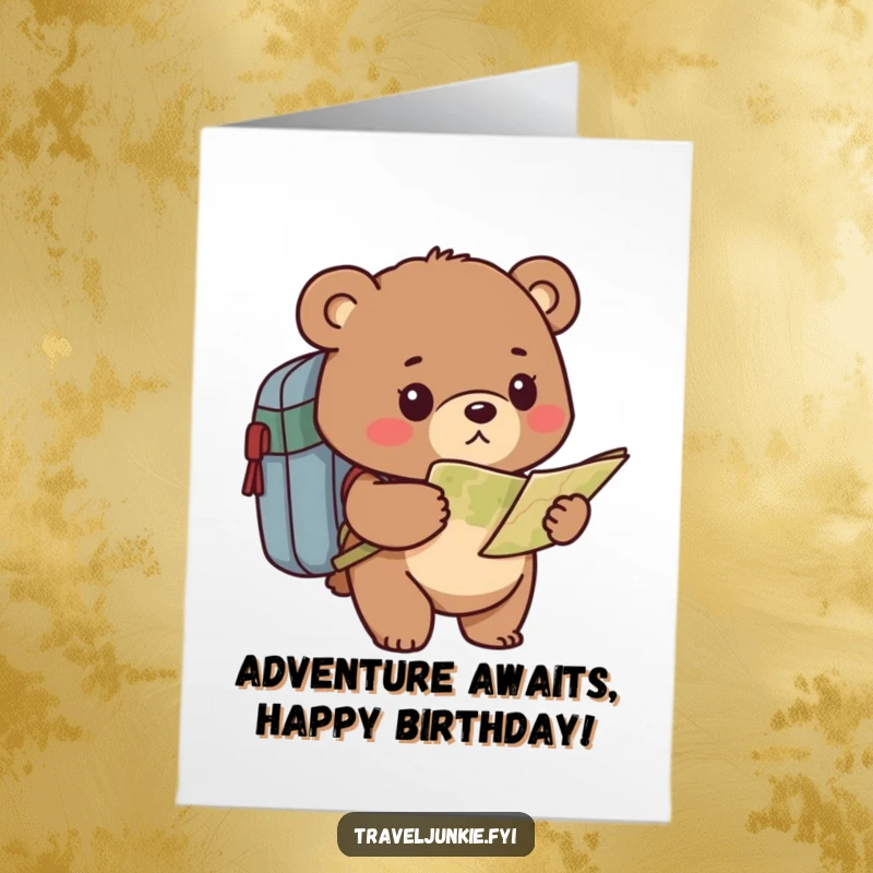 Funny Free Printable Birthday Card: Determined bear with backpack studying a map, setting off on a birthday adventure.