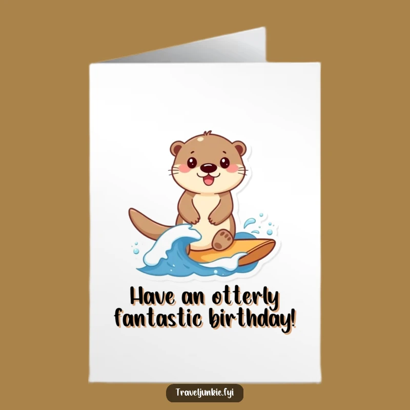 Free Printable Otter Wave Birthday Card: Funny Downloadable Gift for Joyful Celebrations