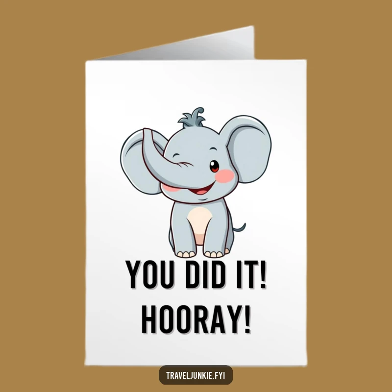 Free Printable Elephant Card: Funny Trunk Raised Congrats, Downloadable & DIY