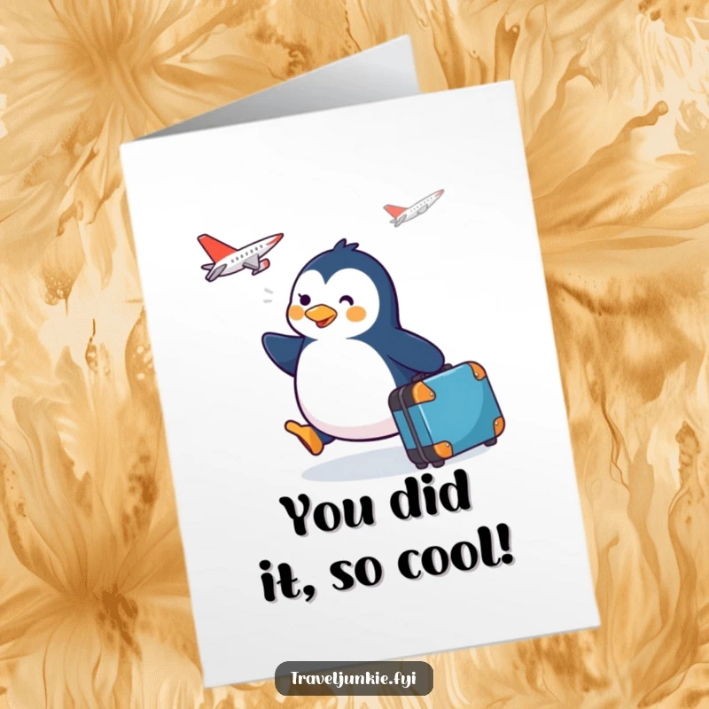 Funny Free Printable Penguin Congratulations Card: Excited penguin with suitcase ready for a flight, celebrating new achievements.