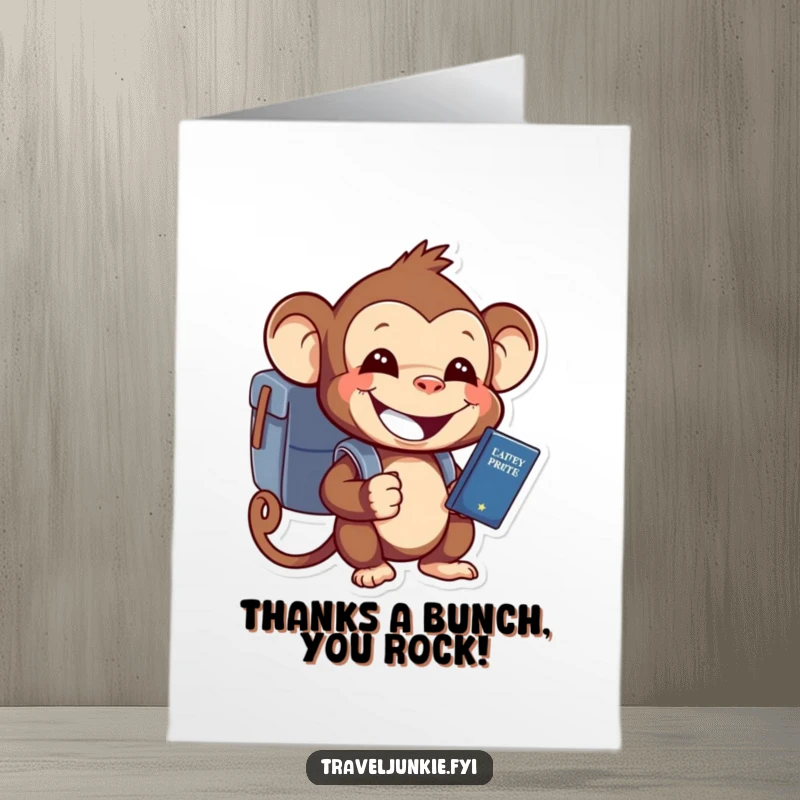 Funny Free Printable Monkey Thank You Card: Cheerful monkey with backpack and passport, expressing thanks in a humorous way.