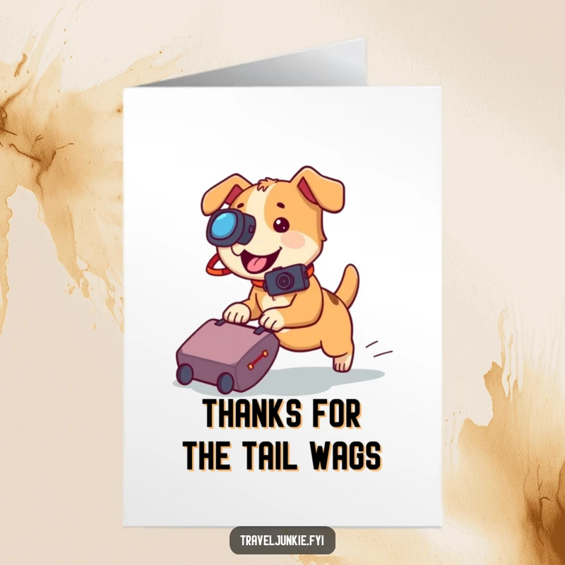 Funny Free Printable Thank You Card: A playful dog with a camera excitedly focuses on a rolling suitcase, capturing thanks.