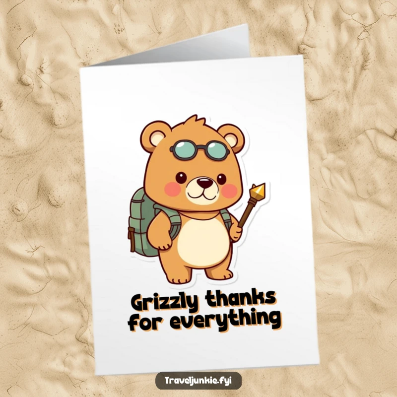Funny Free Printable Thank You Card: Determined bear with backpack and compass expresses deep gratitude for your assistance.