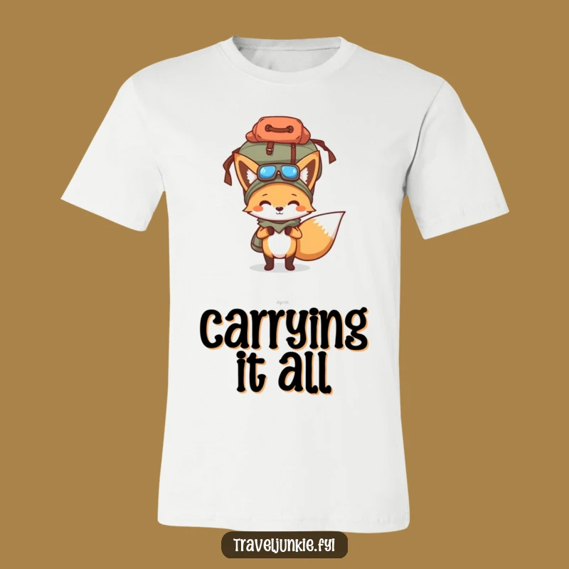 Funny Fox Overpacked T-Shirt - Hilarious Gift for the Unstoppable Wanderer